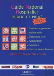 Guide National Hospitalier ; Edition 2003