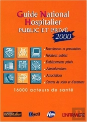 Guide National Hospitalier Public Et Prive 2000