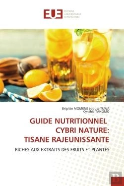 Bertrand.pt - Guide Nutritionnel Cybri Nature: Tisane Rajeunissante - Riches Aux Extraits Des Fruits Et Plantes