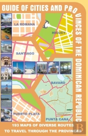 Guide Of Cities And Provinces Of The Dominican Republic