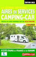 Guide Officiel Aires De Services Camping-Car 2023