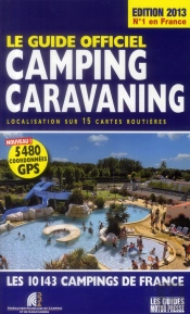 Guide Officiel Camping Caravaning 2013