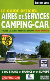 Guide Officiel Des Aires De Services (Édition 2015)
