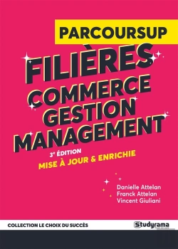 Bertrand.pt - Guide Parcoursup : Filières Commerce, Gestion Et Management (3e Édition)