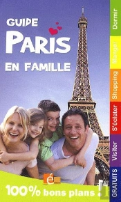 Guide Paris En Famille