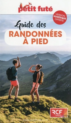 Bertrand.pt - Guide Petit Fute ; Thematiques : Guide Des Randonnées À Pied (Édition 2022)
