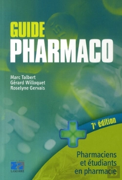 Bertrand.pt - Guide Pharmaco-Etudiants En Pharmacie Et Pharmaciens 7e Edition