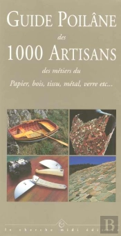 Guide Polane Des 1000 Artistes Des Metiers Du Papier, Bois, Tissu, Verre, Etc