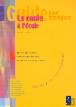 Bertrand.pt - Guide Pour Enseigner Le Conte À L'École ; Cycles 1, 2 Et 3