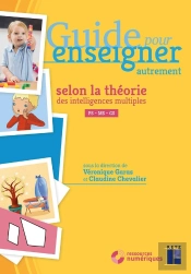 Guide Pour Enseigner : Les Intelligences Multiples ; Cycle 1 (Édition 2020)