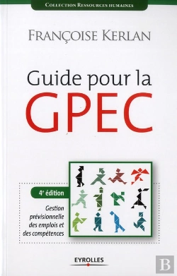 Bertrand.pt - Guide Pour La Gpec ; Gestion Prévisionnelle Des Emplois Et Compétences