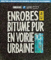 Guide Pour La Réalisation Des Couches De Surface En Béton Bitumineux Enrobés Au Bitumes Pur En Voirie