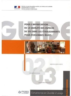 Bertrand.pt - Guide Pour L'Appréciation De La Qualité Des Espaces De Vie Dans Les Établissements Pour Personnes Âgées