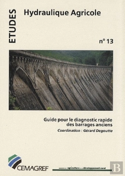 Bertrand.pt - Guide Pour Le Diagnostic Rapide Des Barrages Anciens