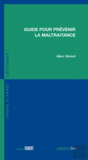 Guide Pour Prévenir La Maltraitance