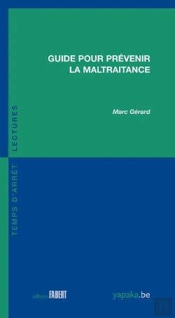 Bertrand.pt - Guide Pour Prévenir La Maltraitance