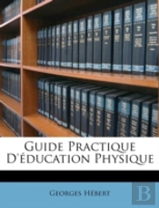 Guide Practique d'Éducation Physique