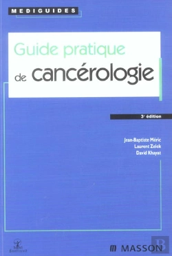Bertrand.pt - Guide Pratique De Cancerologie