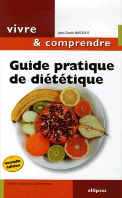 Bertrand.pt - Guide Pratique De Diététique, Mincir... Une Question D'Équilibre - Nouvelle Édition