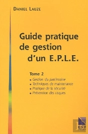 Guide Pratique De Gestion D'Un Eple T.2 ; Gestion Materielle