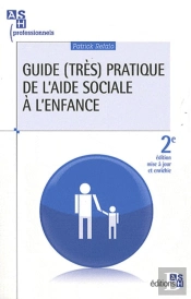 Guide Pratique De L Aide Sociale A L Enfance 2e Edition