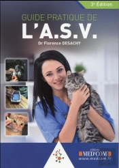 Guide Pratique De L Asv. 3eme Edition