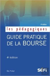 Guide Pratique De La Bourse (4e Édition)