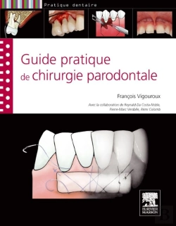 Bertrand.pt - Guide Pratique De La Chirurgie Parodontale