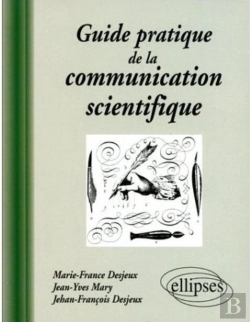 Bertrand.pt - Guide Pratique De La Communication Scientifique