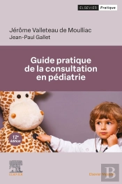 Guide Pratique De La Consultation En Pédiatrie