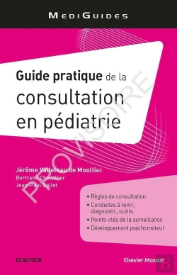 Bertrand.pt - Guide Pratique De La Consultation En Pédiatrie