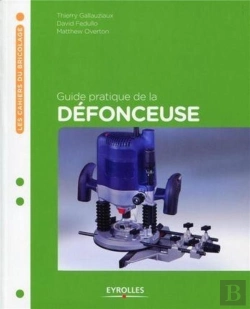 Bertrand.pt - Guide Pratique De La Défonceuse