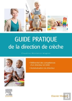 Bertrand.pt - Guide Pratique De La Direction De Crèche