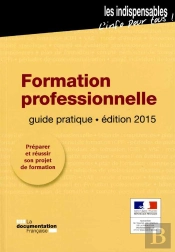 Guide Pratique De La Formation Professionnelle (3e Édition)