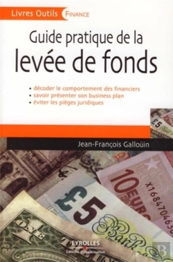 Bertrand.pt - Guide Pratique De La Levée De Fonds