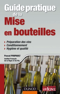 Bertrand.pt - Guide Pratique De La Mise En Bouteille