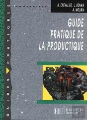 Guide Pratique De La Productique - Livre Élève - Ed.2000 : Collection Guides Pratiques