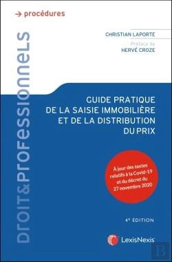 Bertrand.pt - Guide Pratique De La Saisie Immobilière Et De La Distribution Du Prix (4e Édition)