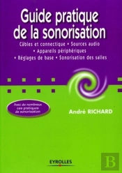 Guide Pratique De La Sonorisation