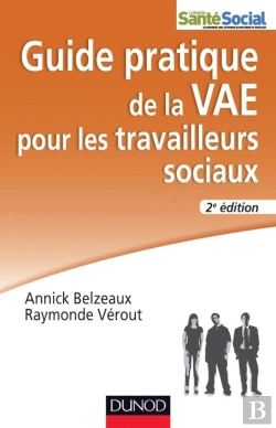 Bertrand.pt - Guide Pratique De La Vae Des Travailleurs Sociaux (2e Édition)