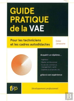 Bertrand.pt - Guide Pratique De La Vae Pour Les Technicien(Nes) Et Les Cadres Autodidactes