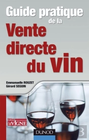 Guide Pratique De La Vente Directe Du Vin