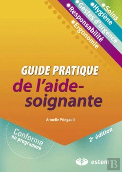 Bertrand.pt - Guide Pratique De L'Aide Soignante ; En 100 Questions-Réponses