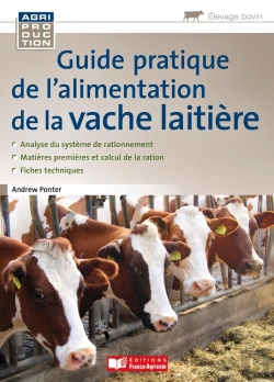 Bertrand.pt - Guide Pratique De L'Alimentation De La Vache Laitière