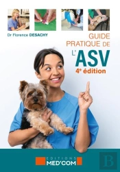 Guide Pratique De L'Asv (4e Édition)