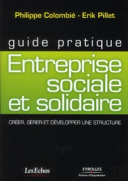 Bertrand.pt - Guide Pratique De L'Entreprise Sociale Et Solidaire