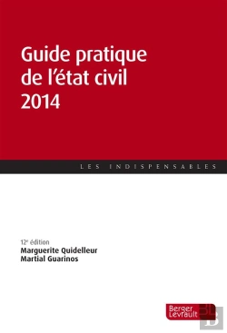 Bertrand.pt - Guide Pratique De L'État Civil 2014 (12e Édition)