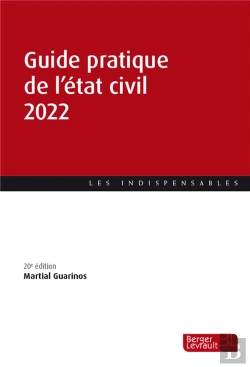 Bertrand.pt - Guide Pratique De L'Etat Civil 2022 (20e Ed.)