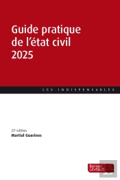 Guide Pratique De L'État Civil (Édition 2025)