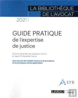 Bertrand.pt - Guide Pratique De L'Expertise De Justice (Édition 2021)